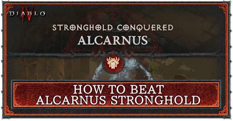 How to Beat Alcarnus Stronghold .